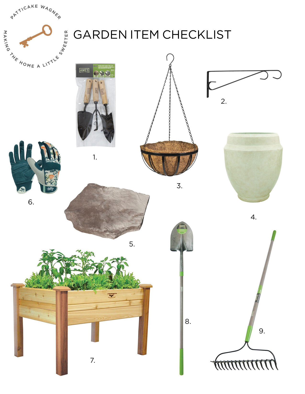 1. Hand Tool Set | 2. Plant Brackets | 3. Hanging Baskets | 4. Monroe Planter | 5. Stepping Stones | 6. Women’s Gardener Touchscreen Gloves | 7. Raised Garden Bed | 8. Digging Shovel | 9. Bow Rake